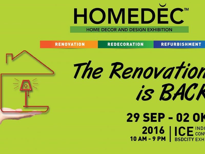 HOMEDEC 2016 – MENYAMBUT MUSIM RENOVASI RUMAH DENGAN MERIAH!-Theprtalk.com public relations 1